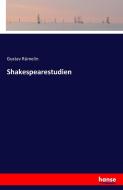 Shakespearestudien di Gustav Rümelin edito da hansebooks