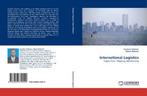 International Logistics di Faustino Taderera, Zebert Mahachi edito da LAP Lambert Academic Publishing