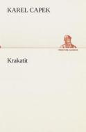 Krakatit di Karel Capek edito da TREDITION CLASSICS