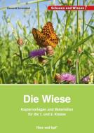 Die Wiese. Kopiervorlagen und Materialien für die 1. und 2. Klasse di Gerswid Schöndorf edito da Hase und Igel Verlag GmbH
