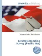 Strategic Bombing Survey (pacific War) edito da Book On Demand Ltd.