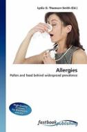 Allergies di Lydia D Thomson-Smith edito da FastBook Publishing