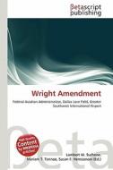 Wright Amendment edito da Betascript Publishing
