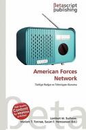 American Forces Network edito da Betascript Publishing
