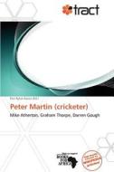 Peter Martin (Cricketer) edito da Tract