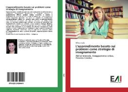 L'apprendimento basato sui problemi come strategia di insegnamento di Olivera Gajic edito da Edizioni Accademiche Italiane