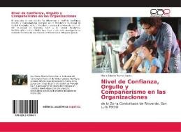 Nivel de Confianza, Orgullo y Compañerismo en las Organizaciones di Mario Alberto Ramos Ibarra edito da EAE