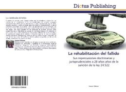 La rehabilitación del fallido di Susana Michaan edito da Dictus Publishing