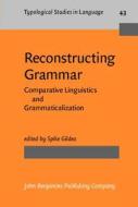 Reconstructing Grammar edito da John Benjamins Publishing Co