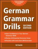 German Grammar Drills di Ed Swick edito da Mcgraw-hill Education - Europe