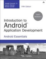Introduction To Android Application Development di Joseph Annuzzi, Lauren Darcey, Shane Conder edito da Pearson Education (us)