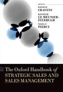 The Oxford Handbook Of Strategic Sales And Sales Management di Kenneth Le Meunier-Fitzhugh, David W. Craven, Nigel F. Piercy edito da Oxford University Press