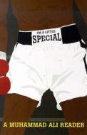 I\'m A Little Special di Muhammad Ali, Gerald Early edito da Vintage Publishing