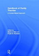 Handbook Of Family Theories edito da Taylor & Francis Ltd