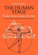 The Human Stage di John Orrell edito da Cambridge University Press