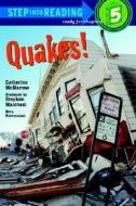 Quakes di Catherine McMorrow edito da Random House Usa Inc