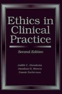Ethics In Clinical Practice di Judith C. Ahronheim, Jonathan D. Moreno, Connie Zuckerman edito da Jones And Bartlett Publishers, Inc