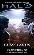 Halo: Glasslands di Karen Traviss edito da Tor Books