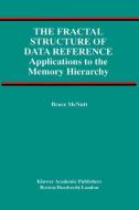 The Fractal Structure of Data Reference di Bruce McNutt edito da Springer US