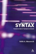 An Introduction to Syntax di Edith A. Moravcsik edito da Bloomsbury Publishing PLC