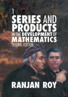 Series And Products In The Development Of Mathematics: Volume 1 di Ranjan Roy edito da Cambridge University Press
