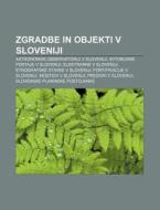 Zgradbe In Objekti V Sloveniji: Astronom di Vir Wikipedia edito da Books LLC, Wiki Series