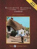 Cranford di Elizabeth Cleghorn Gaskell edito da Tantor Media Inc