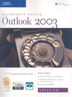 Outlook 2003: Advanced [With 2 CDROMs] edito da Axzo Press