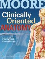 Clinically Oriented Anatomy with Access Code di Keith L. Moore, Arthur F. Dalley, Anne M. R. Agur edito da Lippincott Williams & Wilkins