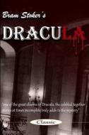 Dracula: Bram Stoker's Dracula di Bram Stoker edito da Createspace