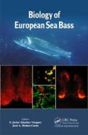 Biology of European Sea Bass edito da Taylor & Francis Inc