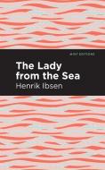 Lady from the Sea di Henrik Ibsen edito da Mint Editions