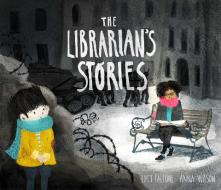 The Librarian's Stories di L.M. Falcone edito da POWERHOUSE BOOKS