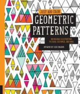 Just Add Color: Geometric Patterns di Lisa Congdon edito da Rockport Publishers Inc.