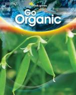 Go Organic edito da Saddleback Educational Publishing, Inc.