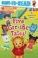 Five Grr-Ific Tales!: Friends Forever!; Daniel Goes Camping!; Clean-Up Time!; Daniel Visits the Library; Baking Day! di Various edito da SIMON SPOTLIGHT