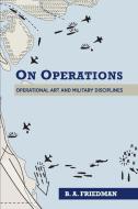 On Operations di Brett A Friedman edito da US Naval Institute Press