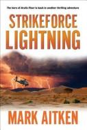 Strikeforce Lightning di Mark Aitken edito da Allen & Unwin Academic