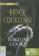 Fortune Cookie di Bryce Courtenay edito da Bolinda Publishing