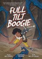 Full Tilt Boogie Volume 2 di Alex De Campi edito da 2000 AD