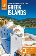 The Rough Guide to Greek Islands (Travel Guide with Free Ebook) di Rough Guides edito da BERLITZ PUB