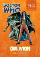 Doctor Who: Oblivion di John Wagner, Scott Gray edito da Panini Publishing Ltd