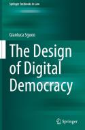 The Design of Digital Democracy di Gianluca Sgueo edito da Springer Nature Switzerland