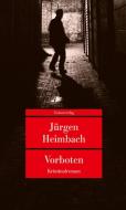 Vorboten di Jürgen Heimbach edito da Unionsverlag