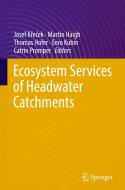 Ecosystem Services of Headwater Catchments edito da Springer-Verlag GmbH