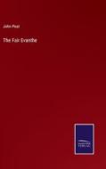The Fair Evanthe di John Peat edito da Salzwasser-Verlag