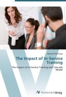 The Impact of In-Service Training di Abbey M Mathekga edito da AV Akademikerverlag