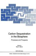Carbon Sequestration in the Biosphere edito da Springer Berlin Heidelberg