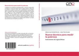 Nueva técnica para medir la pobreza di Alberto José Hurtado Briceño, Jaime Tinto Arandes edito da EAE