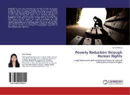 Poverty Reduction through Human Rights di Rafea Khatun edito da LAP Lambert Academic Publishing